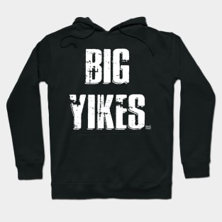 BIG YIKES Hoodie